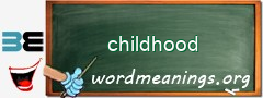 WordMeaning blackboard for childhood